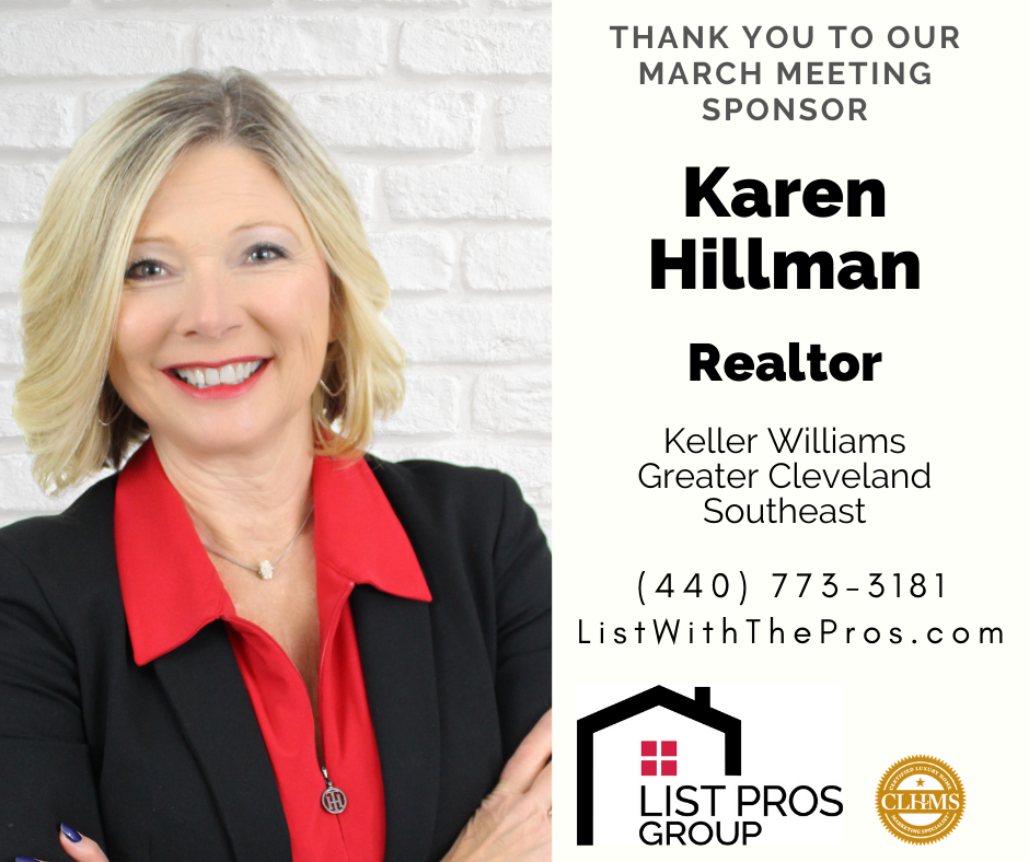 Thank you to our meeting sponsor, Karen Hillman.